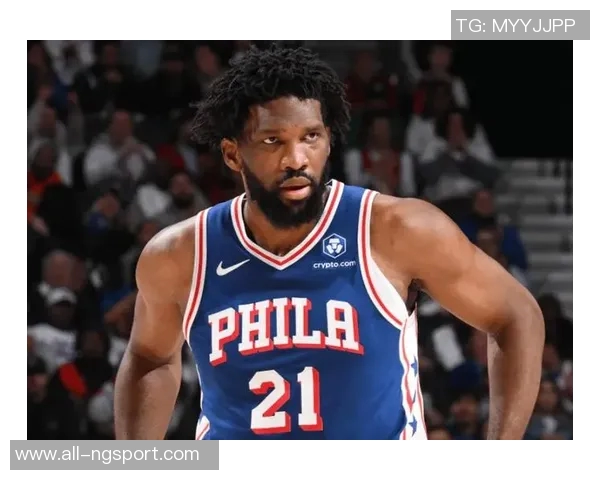 恩比德状态回暖两分命中率高效27分8篮板失误需改善