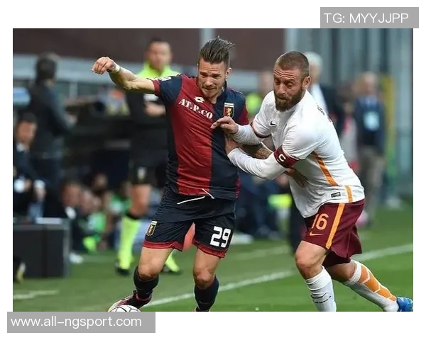 德罗西率队迎战老东家坦言离开罗马时未能好好告别热那亚需提升进攻强度